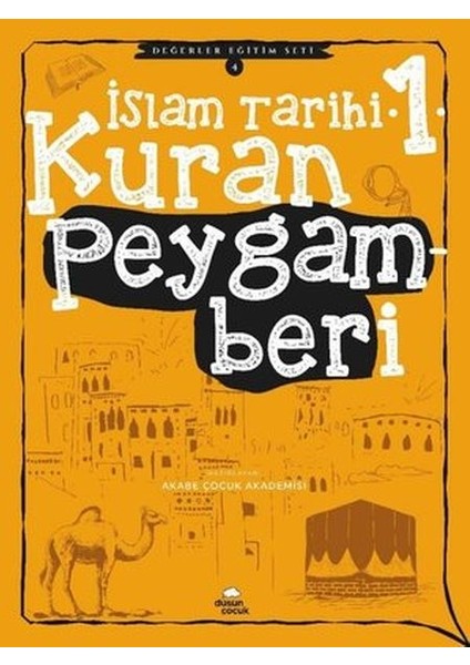 Kuran Peygamberi - Islam Tarihi - 1