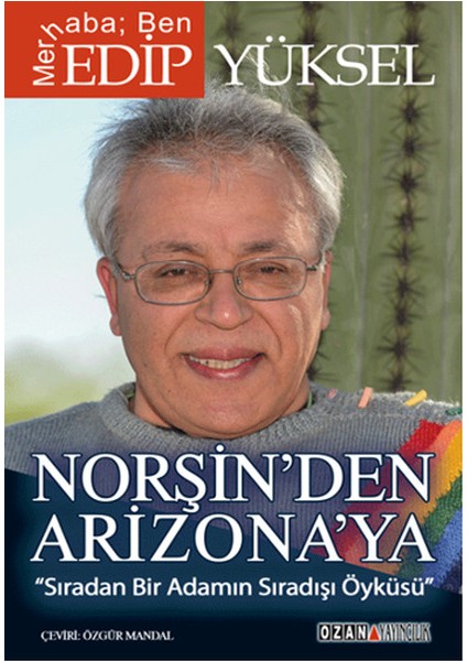 Norşin'den Arizona'ya