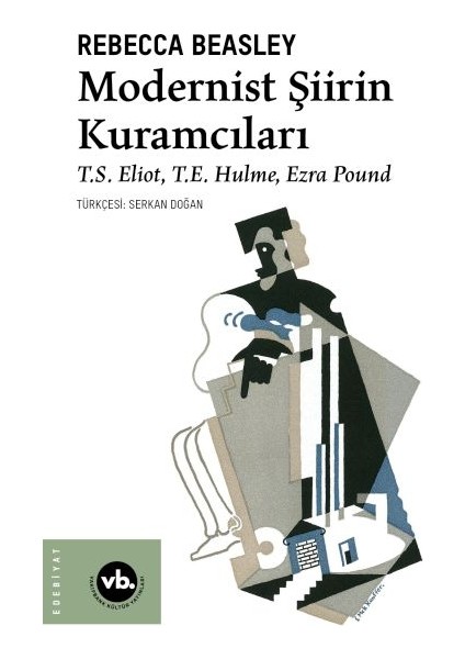 Modernist Şiirin Kuramcıları