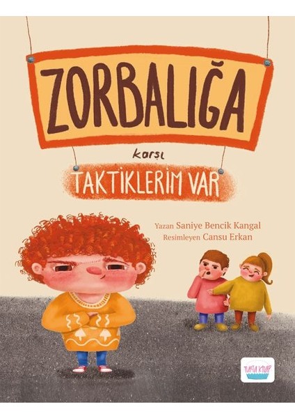 Zorbalığa Karşı Taktiklerim Var