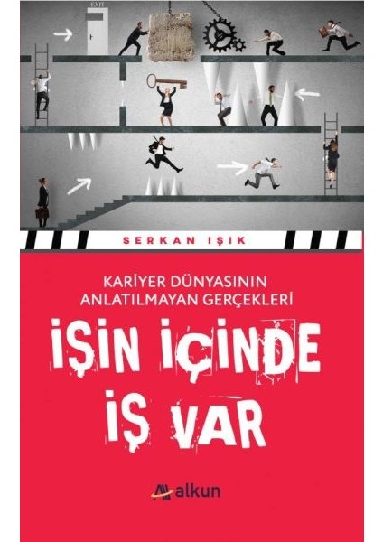 Işin Içinde Iş Var