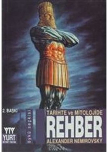 Tarihte ve Mitolojide Rehber