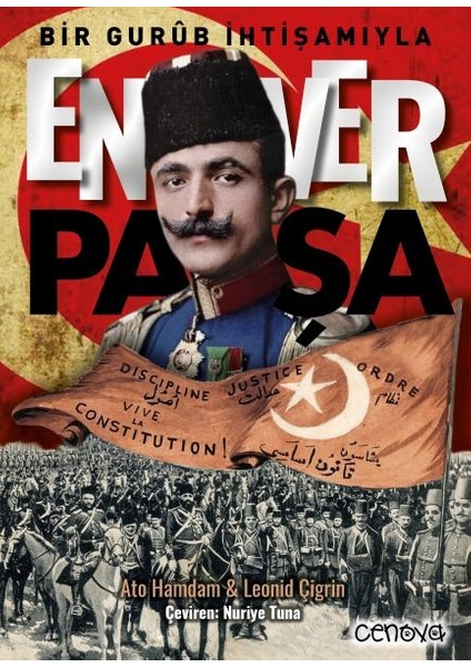 Bir Gurûb Ihtişamıyla Enver Paşa