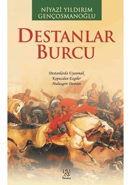 Destanlar Burcu