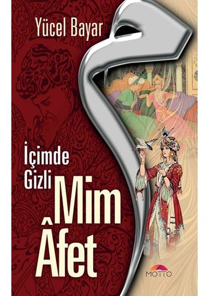 Mim Afet - Içimde Gizli