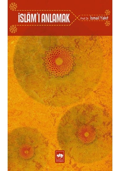 Islamı Anlamak