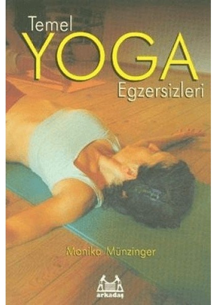 Temel Yoga Egzersizleri