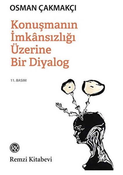 Konuşmanın Imkansızlığı Üzerine Bir Diyalog