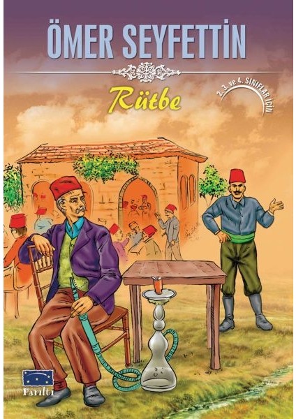 Ömer Seyfettin Rütbe