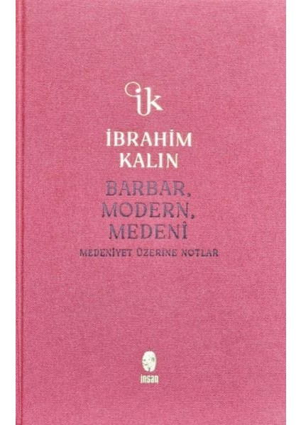 Barbar, Modern, Medeni (Bez Ciltli)