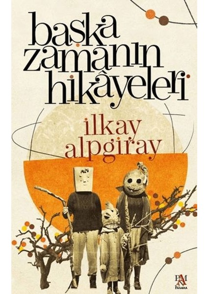 Başka Zamanın Hikayeleri