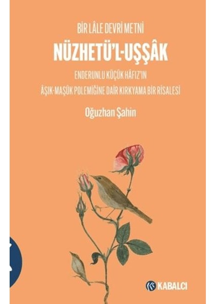 Nüzhetü'l-Uşşâk