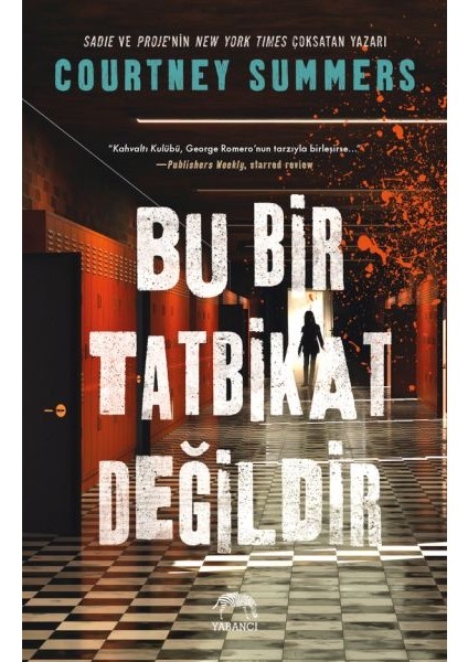 Bu Bir Tatbikat Değildir