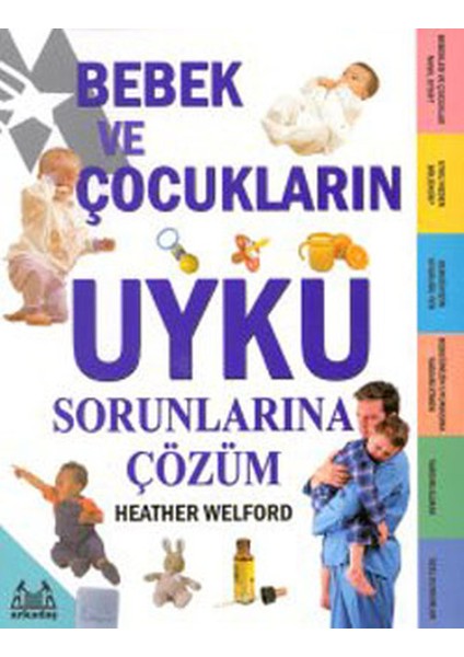 Bebek ve Çocukların Uyku Sorunlarına Çözüm