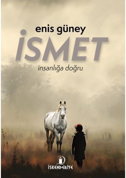 Ismet – Insanlığa Doğru