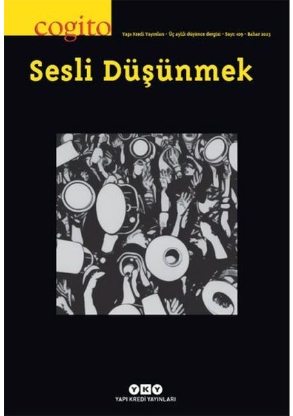 Cogito Dergisi Sayı 109 Sesli Düşünmek