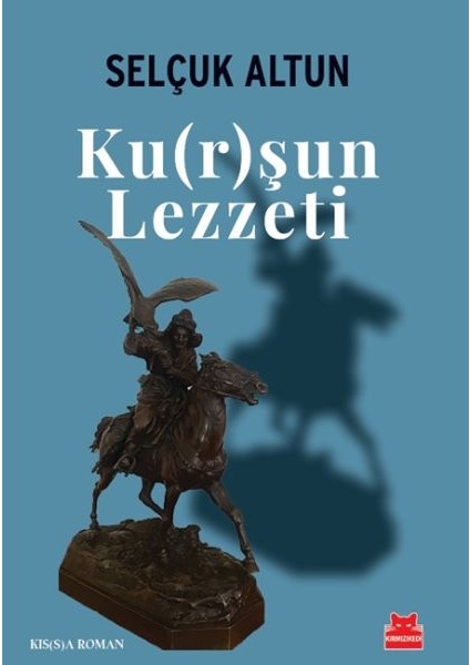 Ku(R)Şun Lezzeti
