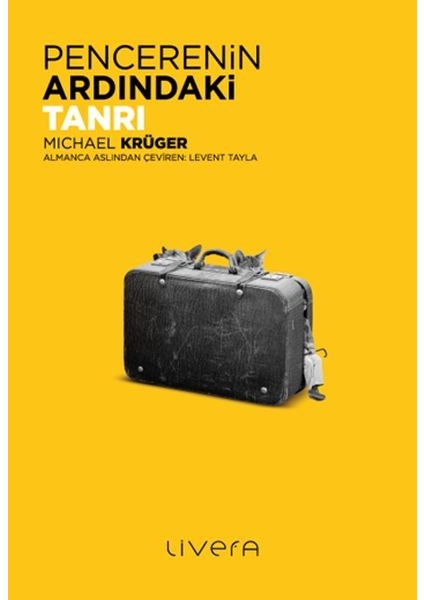 Pencerenin Ardındaki Tanrı