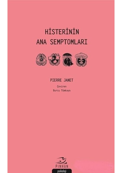 Histerinin Ana Semptomları