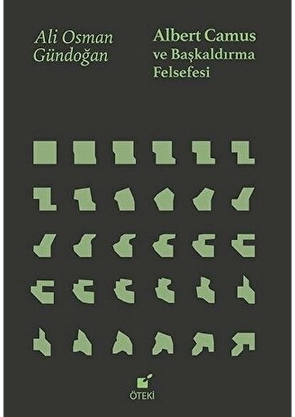 Albert Camus ve Başkaldırma Felsefesi