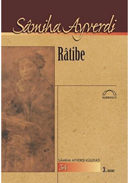 Samiha Ayverdi Külliyatı 34 - Ratibe