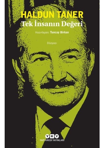 Tek Insanın Değeri