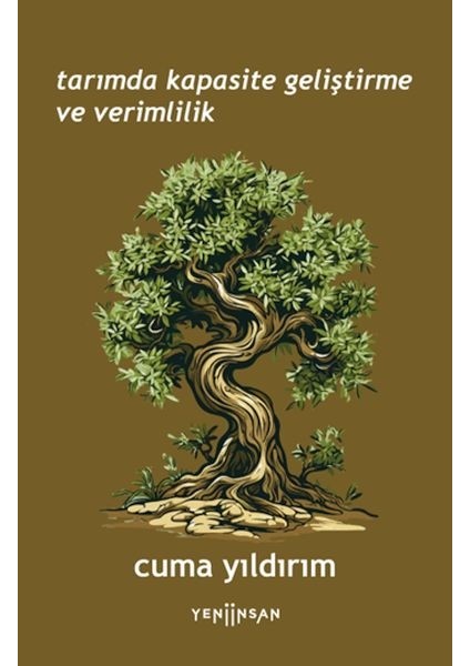 Tarımda Kapasite Geliştirme ve Verimlilik