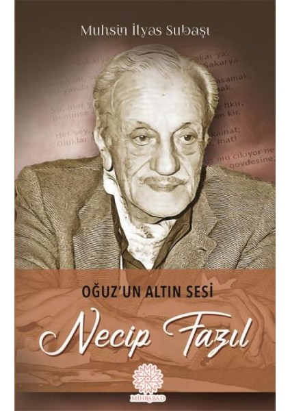 Oğuz'un Altın Sesi Necip Fazıl
