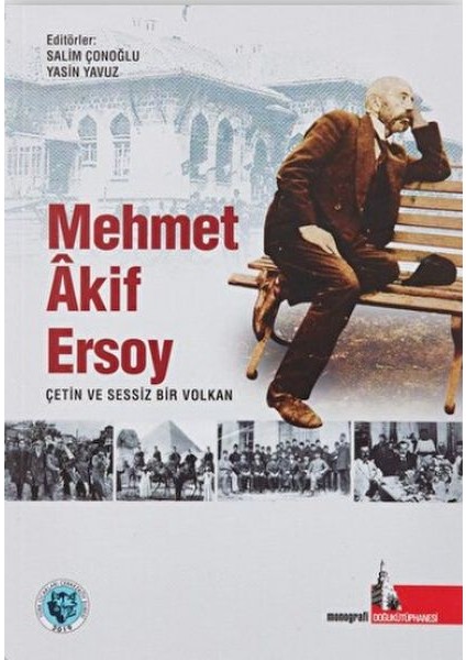 Mehmet Akif Ersoy Çetin ve Sessiz Bir Volkan