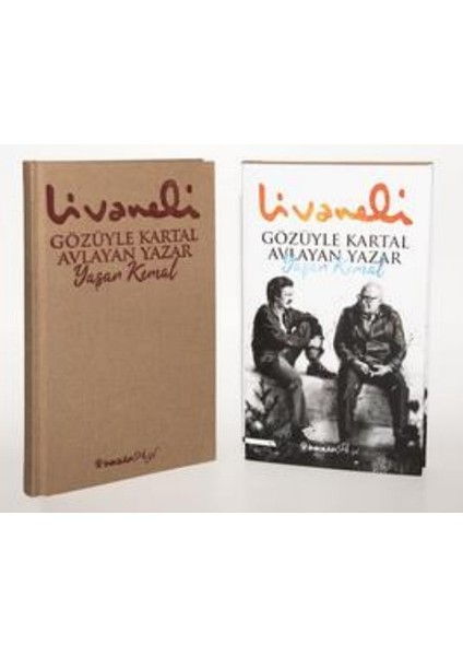 Gözüyle Kartal Avlayan Yazar Yaşar Kemal - Ciltli