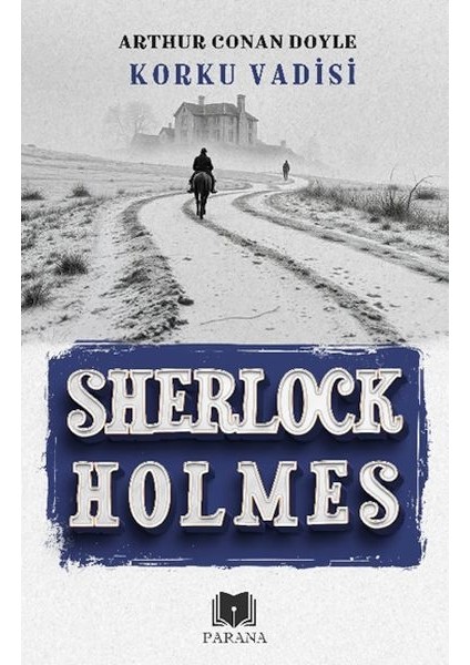 Korku Vadisi - Sherlock Holmes