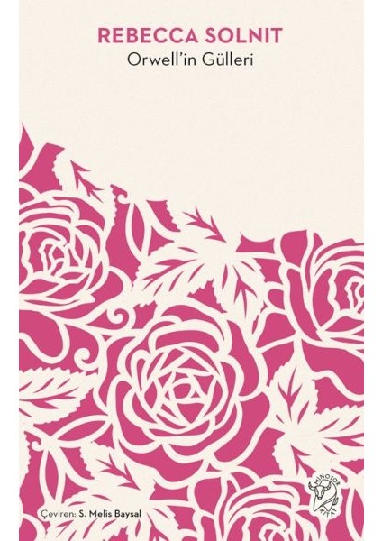 Orwell’in Gülleri
