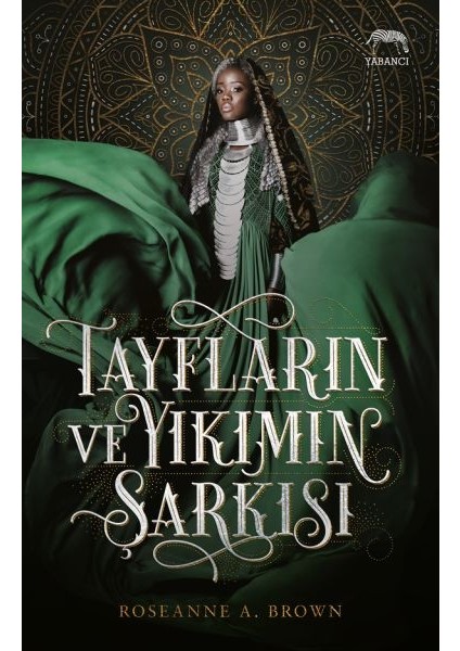 Tayfların ve Yıkımın Şarkısı