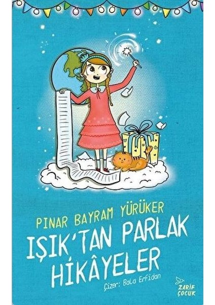 Işık'tan Parlak Hikayeler