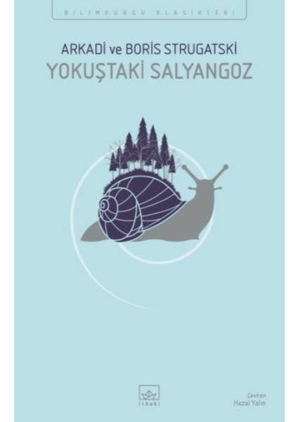 Yokuştaki Salyangoz