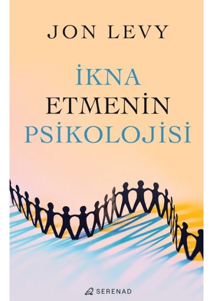 Ikna Etmenin Psikolojisi
