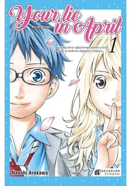 Your Lie In April - Nisan Yalanı 1