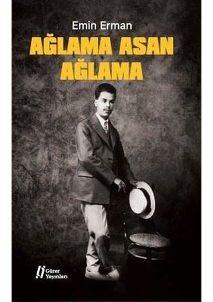 Ağlama Asan Ağlama