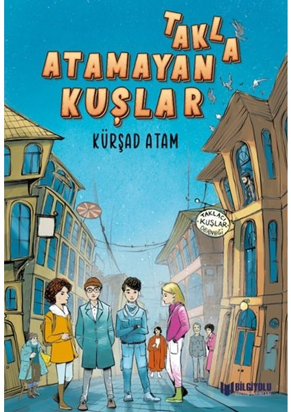 Takla Atamayan Kuşlar