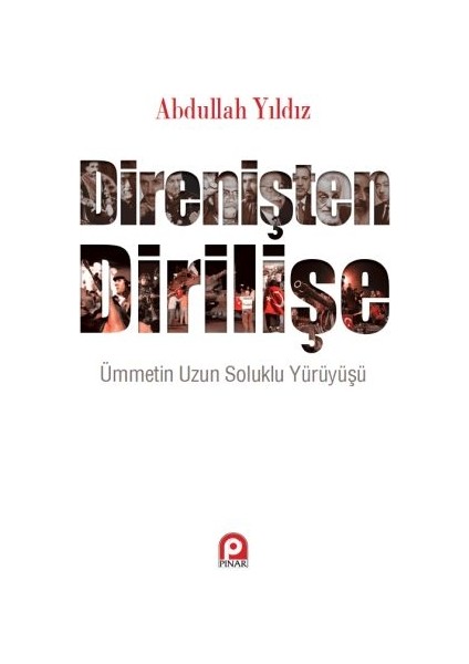Direnişten Dirilişe