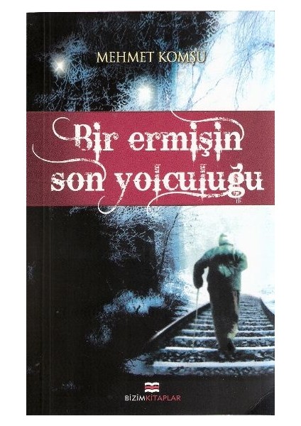 Bir Ermişin Son Yolculuğu