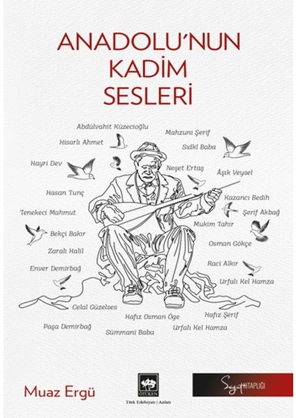 Anadolu’nun Kadim Sesleri