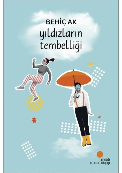 Yıldızların Tembelliği