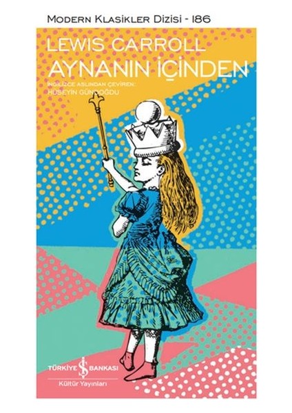 Aynanın Içinden - Modern Klasikler Dizisi