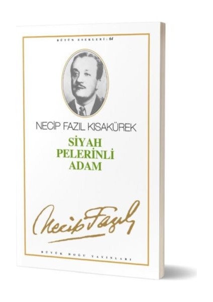 Tiyatro Eserleri-7: Siyah Pelerinli Adam