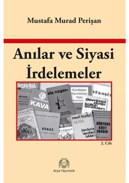 Anılar ve Siyasi Irdelemeler