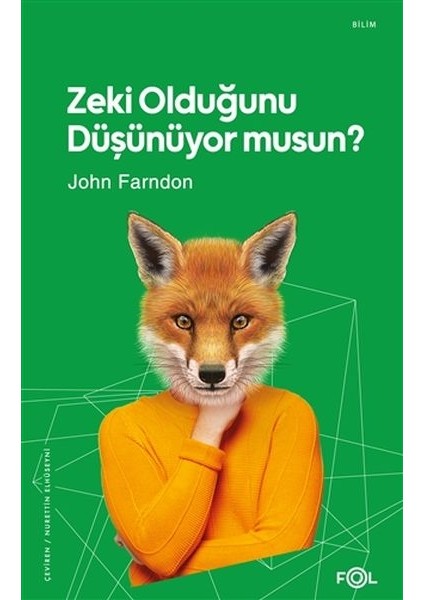 Zeki Olduğunu Düşünüyor Musun?