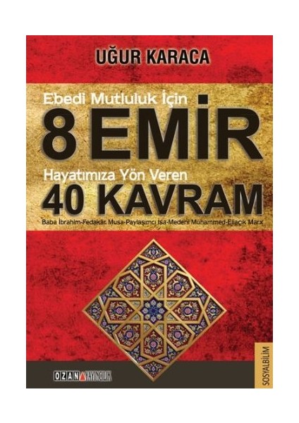 8 Emir 40 Kavram