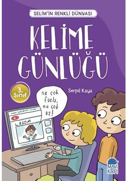Kelime Günlüğü - Selimin Renkli Dünyası 3. Sınıf