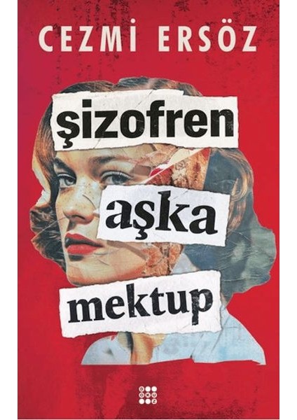 Şizofren Aşk'a Mektup